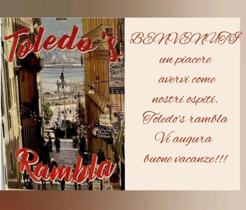 נאפולי Toledo'S Rambla Casa Vacanze מראה חיצוני תמונה